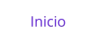 Inicio